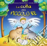 Miceli Francesco Daniele - La Culla Del Piccolo Re