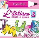 Italiano Canta E Gioca 3 - Cd cd