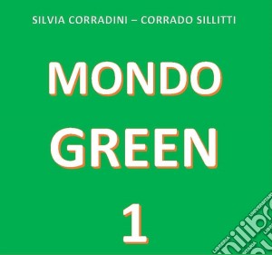 Mondo Green I cd musicale