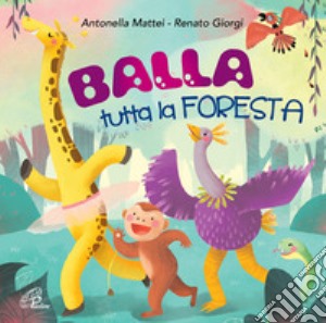 Balla Tutta La Foresta / Various cd musicale