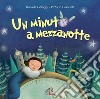 Cologgi Daniela - Un Minuto A Mezzanotte - Cd cd musicale di Cologgi Daniela Giannelli Vittorio