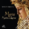 Maria Madre del Señor cd musicale di Frisina Marco