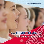 Tranchida Giuseppe - La Gioia Di Stare Con Te - Cd