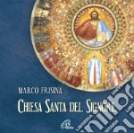 Marco Frisina - Chiesa Santa Del Signore cd