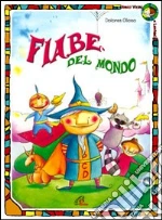 Fiabe del mondo. Con Libro cd