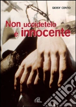 Non Uccidetelo E' Innocente+Cd cd
