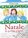 Natale In Prima Pagina cd musicale di Casella Michele