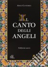 Canto Degli Angeli (Il) - Polifonia Sacra (5 Cd) cd