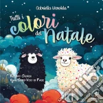 Tutti i colori del Natale. CD-ROM cd