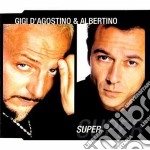 Gigi D'Agostino & Albertino - Super (Cd Single)
