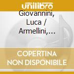 Giovannini, Luca / Armellini, Leonora - Brahms: Cello Sonatas cd