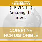 (LP VINILE) Amazing the mixes lp vinile di George Michael