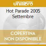 Hot Parade 2005 Settembre cd