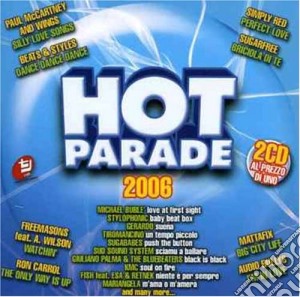 Hot Parade 2006 / Various cd musicale di ARTISTI VARI