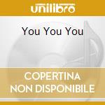 You You You cd musicale di JAMES KAKANDE