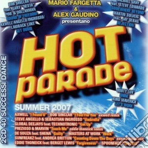 Hot Parade Summer 2007 / Various (2 Cd) cd musicale di ARTISTI VARI