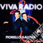 Fiorello & Baldini Presentano - Viva Radio 2 - 2008 (2 Cd)