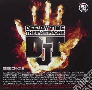 Deejay Time - The Party One cd musicale di ARTISTI VARI