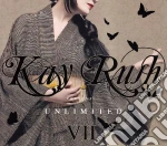 Kay Rush Unlimited VII - Kay Rush Presents: Unlimited VII (2 Cd) cd