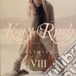 Kay Rush Unlimited VIII - Kay Rush Presents: Unlimited VII (2 Cd)