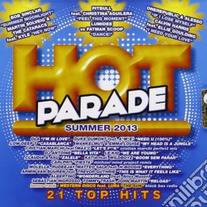 Hot parade summer 2013 cd musicale di Artisti Vari