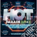 Hot Parade Dance 2015 (2 Cd) cd