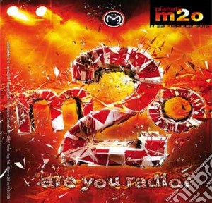 M2o 40 - Are You Radio? (2 Cd) cd musicale di M2o 40
