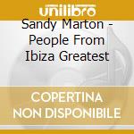 Sandy Marton - People From Ibiza Greatest