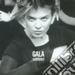 Gala - Suddenly cd