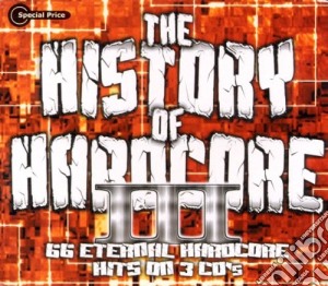 History Of Hardcore (The) (2 Cd) cd musicale di ARTISTI VARI