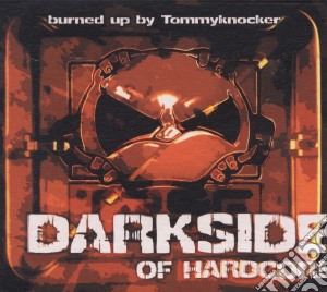 Darkside Of Hardcore / Various cd musicale di ARTISTI VARI