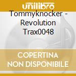 Tommyknocker - Revolution Trax0048 cd