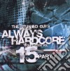 Always Hardcore Vol.15 - Part.one cd