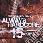 Always Hardcore Vol.15 - Part.two