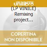(LP VINILE) Remixing project 2-thrillseeka cd