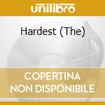 Hardest (The) cd