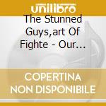 The Stunned Guys,art Of Fighte - Our Thing E.p.part Iii cd