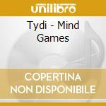 Tydi - Mind Games cd