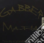 Gabber Mafia: The Compilation / Various cd