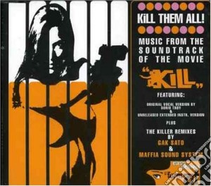 Kill Them All / Various cd musicale di Vv. Aa.
