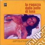 Piero Umiliani - La Ragazza Dalla Pelle Di Luna cd