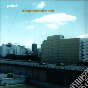 Paine' - Simplemente Asi cd musicale di Paine