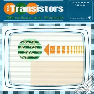 Transistors - Mission On Venus cd musicale di Transistors