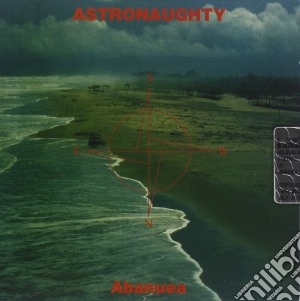 Atronaughty - Abanuea cd musicale di Atronaughty