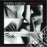 Mario Rusca - Recreations In Jazz cd