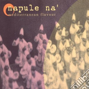 Napule Na' / Various (2 Cd) cd musicale di ARTISTI VARI