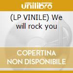(LP VINILE) We will rock you cd