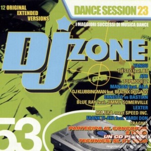 Dj Zone 53 - Dance Session 23 cd musicale di ARTISTI VARI