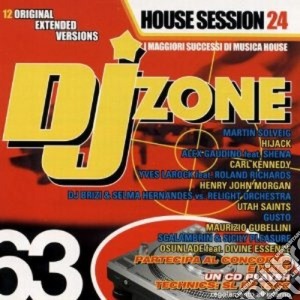 Artisti Vari - Dj Zone 63 House Session 24 cd musicale di ARTISTI VARI