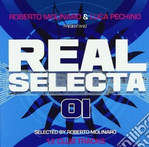 Real Selecta Vol.1 cd musicale di ARTISTI VARI